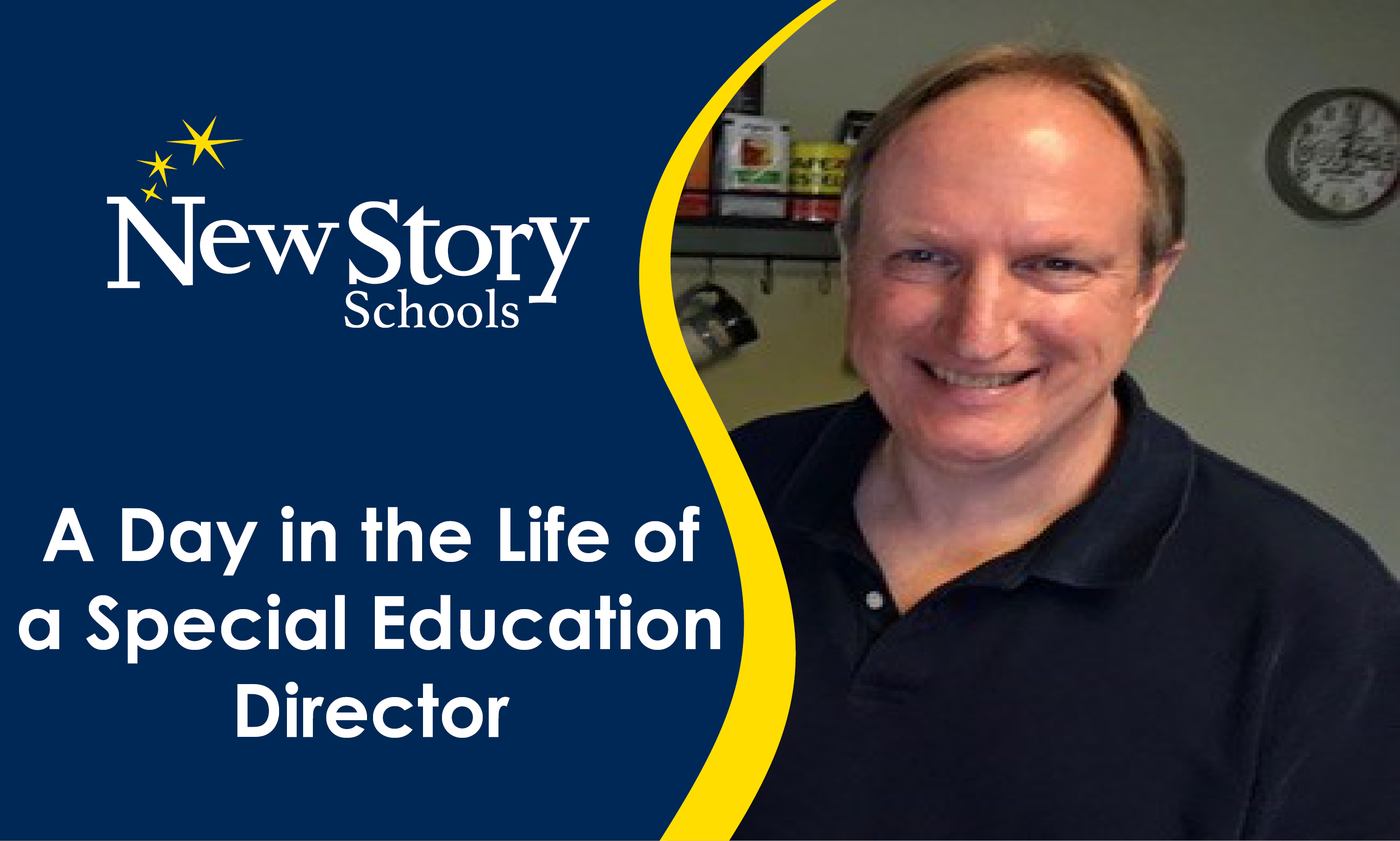 A Day in the Life of a Special Education Director New Story Schools